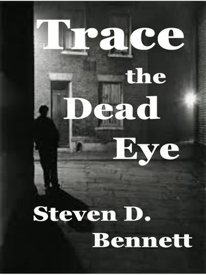 cover image of Trace the Dead Eye
